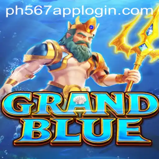 Discover the Exciting World of GRANDBLUE on PH567.COM